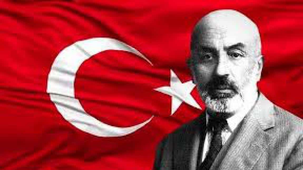 Okulumuzda, İstiklal Marşımızın kabulü ve Mehmet Akif ERSOY´u anma programı yapıldı.